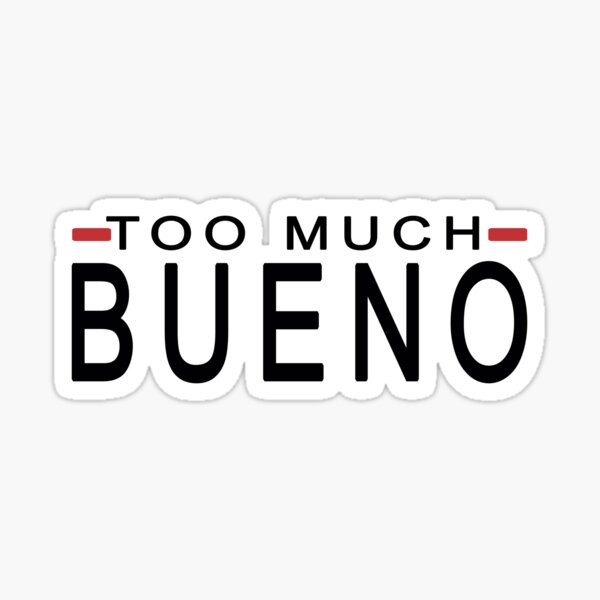what is bien and bueno and whats the difference between them